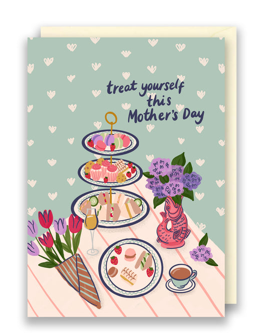 Treat Yourself Mothers Day Greeting Card